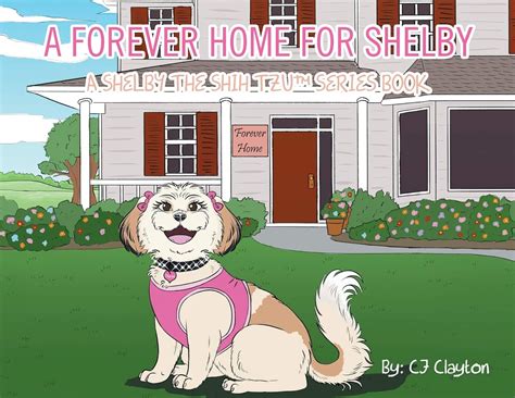 A Forever Home for Shelby : Clayton, Cj: Amazon.in: Books
