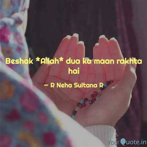 Beshak *Allah* dua ka maa... | Quotes & Writings by syeda neha sultana ...