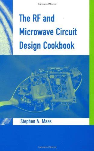 The RF and Microwave Circuit Design Cookbook (Artech House Mobile ...