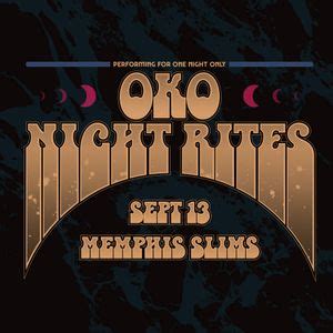 OKO & NIGHT RITES @ MEMPHIS SLIMS, Memphis Slim's House of Blues ...