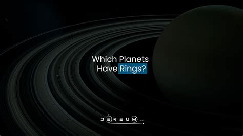 Which Planets Have Rings? - Community Dereum Labs