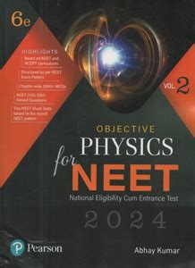 PEARSON OBJECTIVE PHYSICS FOR NEET 2024 ,VOLUME-2, 6th EDITION BY ABHAY ...