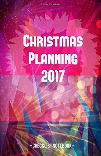 Buy Christmas Planning 2017 Checklist Notebook: Christmas Planner for ...