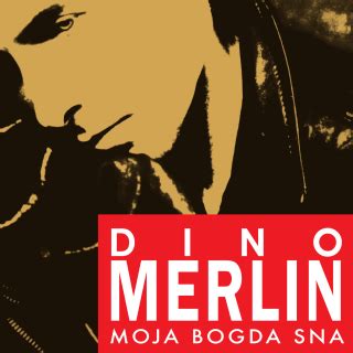 Ako me ikada sretneš - Dino Merlin Official Website