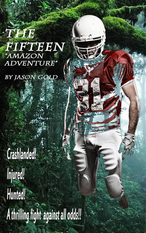 The Fifteen: "Amazon Adventure" (The Adventures of The Fifteen Book 1 ...