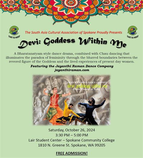 Devi: Goddess Within Me - A Bharatanatyam & Chau Dance Drama, 1810 N ...
