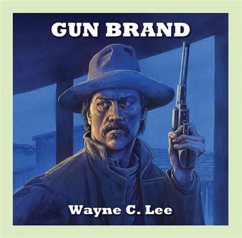 Gun Brand : Lee, Wayne C., Harding, Jeff: Amazon.in: Books
