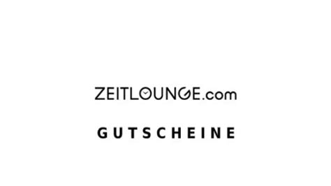 Finde alle zeitlounge Gutscheine hier bei uns - Immer ganz neu