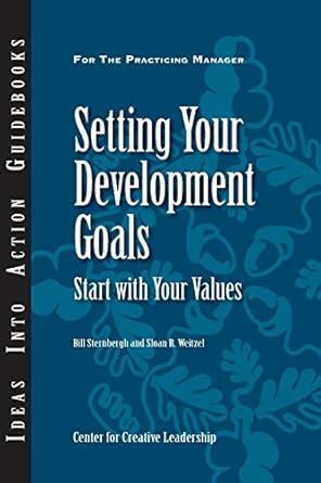 Setting Your Development Goals: Start with Your Values eBook ...