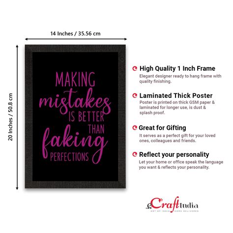 "Making mistakes is better than faking perfections" Motivational Quote ...