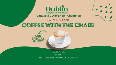 Coffee with the Chair on TUESDAY, TeaZenTea, Dublin, 28 May 2024 ...