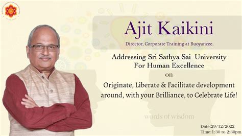 Sri Sathya Sai University for Human Excellence | Talk by Ajith Kaikini