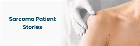 Real Sarcoma Patient Stories at Medicover Hospitals Nellore