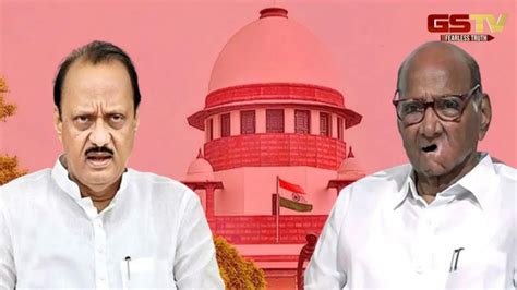 Supreme Court refuses to restrain Ajit Pawar from using election symbol ...
