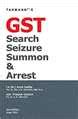 GST Search Seizure Summon & Arrest - Mahavir Law House(MLH)