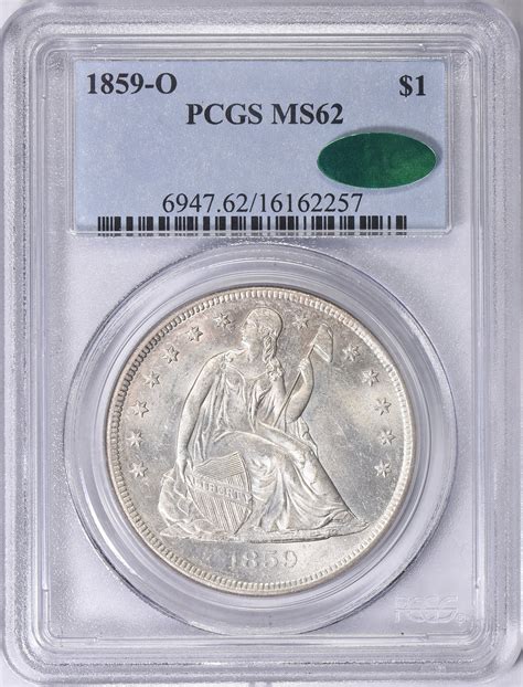 1859-O Seated Liberty Silver Dollar PCGS MS-62 (CAC Green) (Item ...