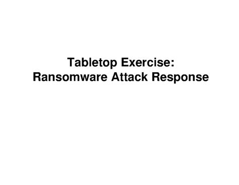 Ransomware Tabletop Exercise - Tabletop Exercise: Ransomware Attack ...