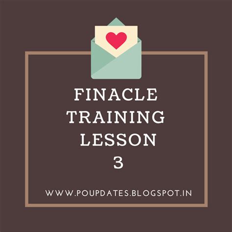 Finacle Training Lesson 3 [On Screen Elements]