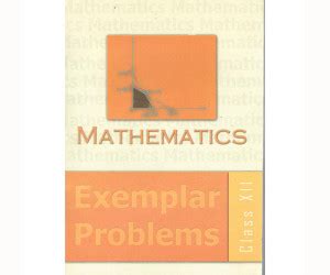 NCERT Math Exemplar Problems Class 12: Buy NCERT Math Exemplar Problems ...