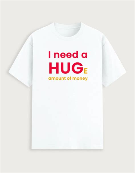 Wear the Wealth – Huge-Money T-Shirts for Men – Stridex Clothing