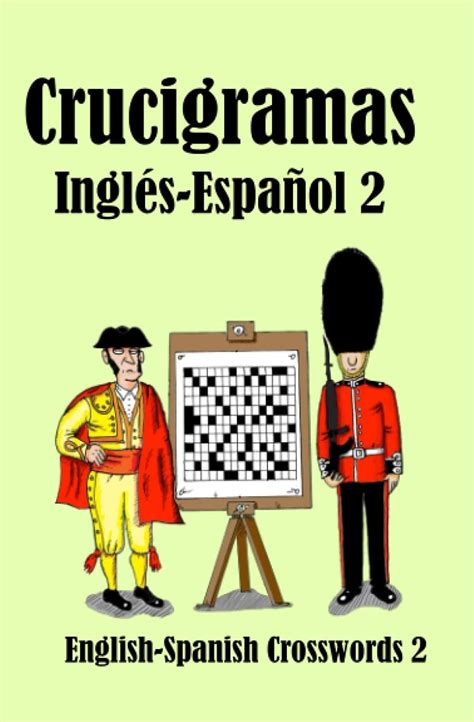 Buy Crucigramas Inglés-Español 2: English-Spanish Crosswords 2: 12 ...