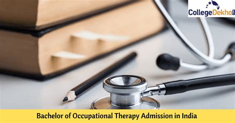 Bachelor of Occupational Therapy (BOT) Admission in India 2021 ...