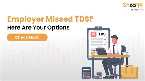 ITR Filing: What to Do If Your Employer Doesn’t Pay TDS on Time