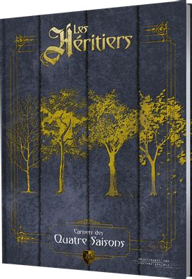 Les Héritiers : Carnet des quatre saisons | Novalis