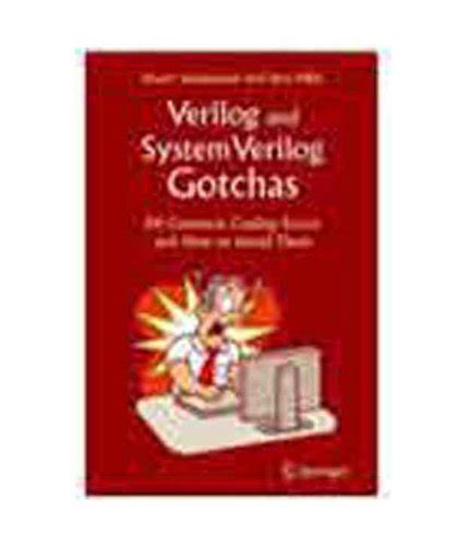Buy Verilog and Systemverilog Gotchas: 101 Common Coding Errors and How ...