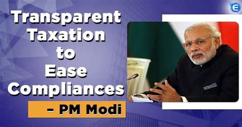 Transparent Taxation in India: A scheme to honour taxpayers - Enterslice