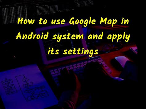 Image result for Android 10 Google Map Set Up