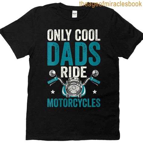 Womens Only Cool Dads Ride Motorcycles Biker Dad Fathers Day T-shirt