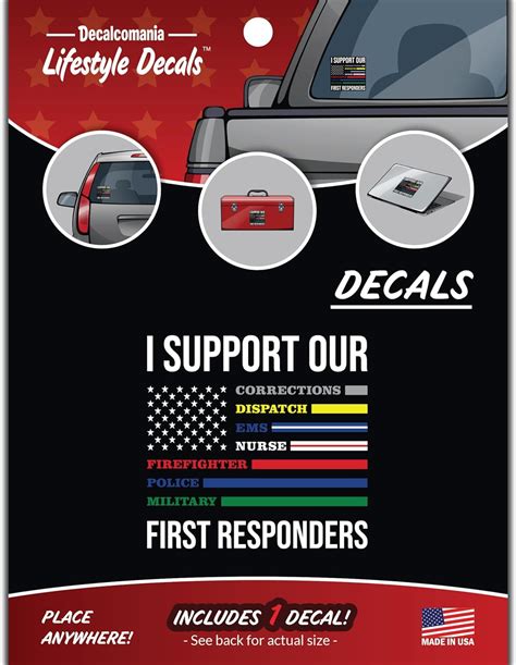 I Support Our First Responders Flag Decal - Large 5.5" Multi Color Thin ...