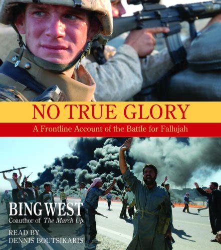 Buy No True Glory: Fallujah and the Struggle in Iraq: A Frontline ...