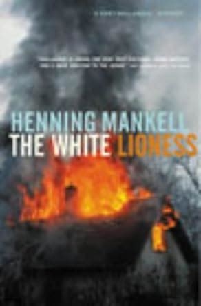 The White Lioness : Mankell, Henning: Amazon.in: Books