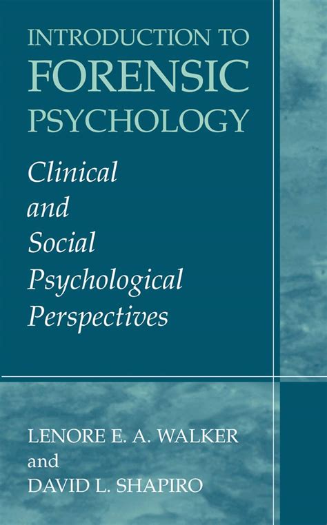 Buy Introduction to Forensic Psychology: Clinical and Social ...