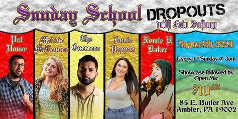 Sunday School Dropouts- A Standup Showcase hosted by Erin Dohony, The ...