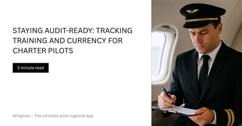 Staying Audit-Ready: Tracking Training and Currency for Charter Pilots
