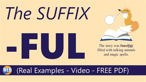 Suffix -ful - 58 Examples (Free PDF, Video, Real Sentences) - World ...