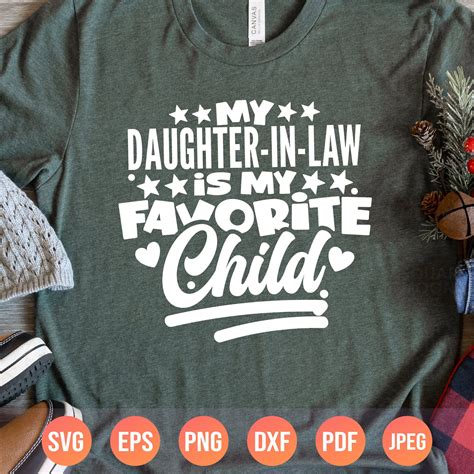 My Daughter in Law is My Favorite Child Svg Png Dxf| Mother in Law Gift ...