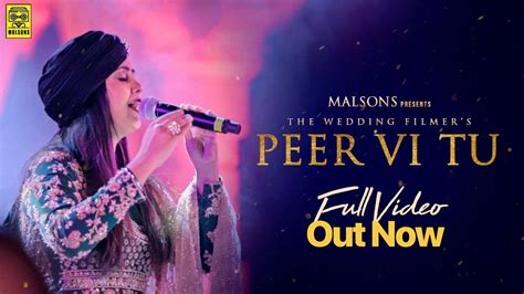 Check Out New Punjabi Trending Song Music Video - 'Peer Vi Tu' Sung By ...