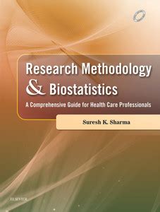 Research Methodology and Biostatistics - A Comprehensive Guide for ...