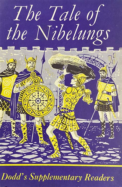 The Tale of The Nibelungs by E F Dodd – Inspire Bookspace