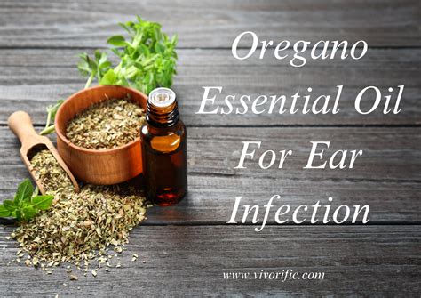 Oregano Essential Oil For Ear Infection
