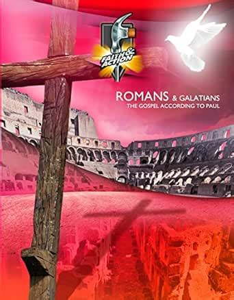 Romans & Galatians: The Gospel According to Paul, Printed Book-format ...