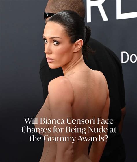 Bianca Censori: Could She Face Legal Charges? Experts Weigh In on Grammys Outfit Controversy ...