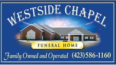 Westside Chapel Funeral Home - Morristown, TN 37814