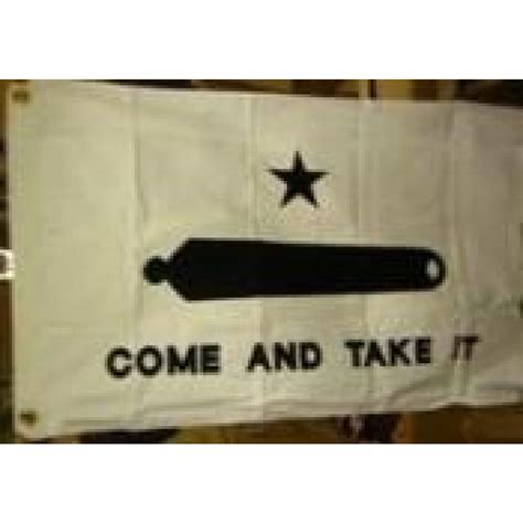 Come and Take It Flags - Ultimate Flags