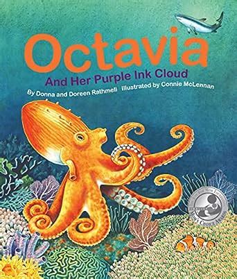 Octavia and Her Purple Ink Cloud (Arbordale Collection) : Rathmell ...