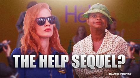 Jessica Chastain wants a sequel for The Help 2